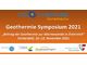 Geothermie Symposium 2021: Geothermie in der Österreichischen Wärmewende